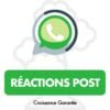 Acheter des Réactions Post WhatsApp